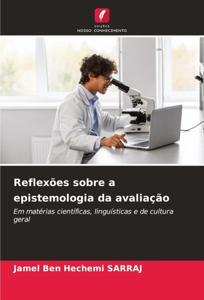 Reflexões sobre a epistemologia da avaliação Reflexões sobre a epistemologia da avaliação