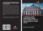 L'IMPERIALISMO FRANCESE FUORI DALL'EUROPA SOTTO NAPOLEONE III (1852-1870)