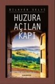 Huzura Acilan Kapi