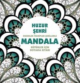 Huzur Sehri Mandala Huzur Sehri Mandala