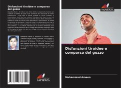 Disfunzioni tiroidee e comparsa del gozzo - Ameen, Muhammad