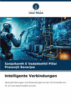 Intelligente Verbindungen - Pillai, Sanjaikanth E Vadakkethil; Banerjee, Prasenjit