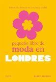 Pequeño libro de moda en Londres Pequeño libro de moda en Londres