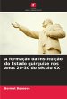 A formação da instituição do Estado... - Bild 1