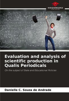 Evaluation and analysis of scientific production in Qualis Periodicals - Andrade, Danielle C. Souza de