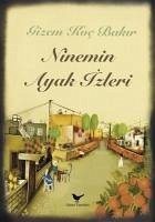 Ninemin Ayak Izleri - Koc Bakir, Gizem