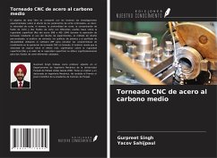 Torneado CNC de acero al carbono medio - Singh, Gurpreet; Sahijpaul, Yacov