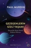 Gezegenlerin Gizli Yasami