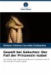 Gewalt bei Geburten: Der Fall der... - Bild 1