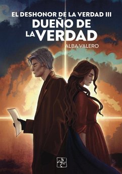 Cover El deshonor de la Verdad III- Dueño de la verdad