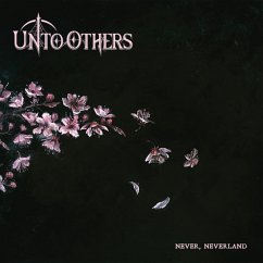 Never,Neverland - Unto Others