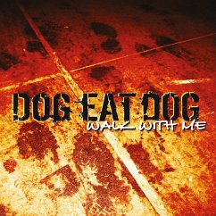 Walk With Me (Cd Digipak) - Dog Eat Dog