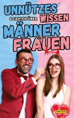 Cover Unnützes Wissen & Fakten über Männer und Frauen