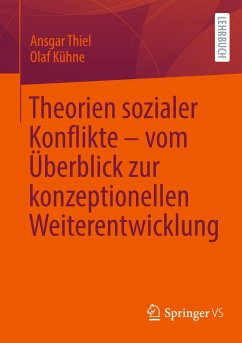 Cover Theorien sozialer Konflikte - vom Überblick zur konzeptionellen Weiterentwicklung