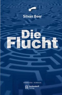 Die Flucht - Beer, Silvan