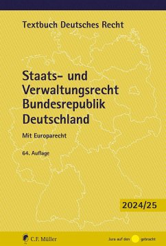 Staats- und Verwaltungsrecht Bundesrepublik Deutschland - Kirchhof, Paul; Kreuter-Kirchhof, Charlotte