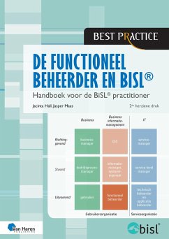De functioneel beheerder en BiSL - 2de herziene druk (eBook, ePUB) - Hall, Jacinta; Maas, Jasper