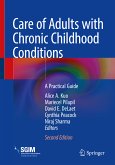 Care of Adults with Chronic Childhood Conditions (eBook, PDF)