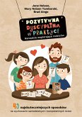 Pozytywna dyscyplina od A do Z. (eBook, ePUB)