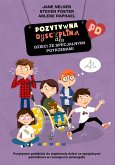 Pozytywna dyscyplina dla dzieci ze specjalnymi potrzebami (eBook, ePUB)