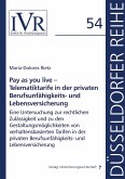 Pay as you live - Telematiktarife in der privaten Berufsunfähigkeits- und Lebensversicherung