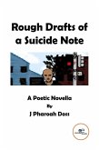 Rough Drafts of a Suicide Note. A Poetic Novella (eBook, ePUB)