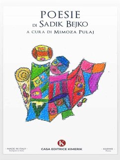 Poesie di Sadik Bejko (eBook, ePUB) - Pulaj, Mimoza