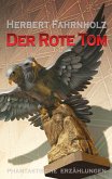 Der Rote Tom (eBook, ePUB)