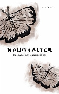 Nachtfalter (eBook, ePUB) - Hochuli, Anna
