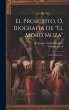 El Proscrito, Ó, Biografia De 