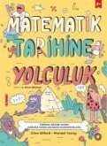 Matematik Tarihine Yolculuk;Parmak Hesabi Yapan Magara Adamlarindan Bilgisayarlara