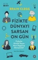 Fizikte Dünyayi Sarsan On Gün - Clegg, Brian