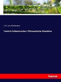 Friedrich Schleiermacher's Philosophische Sittenlehre