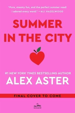 Summer in the City - Aster, Alex