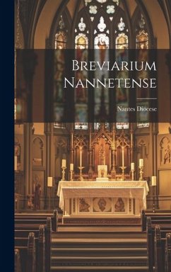 Breviarium Nannetense - Diocese, Nantes