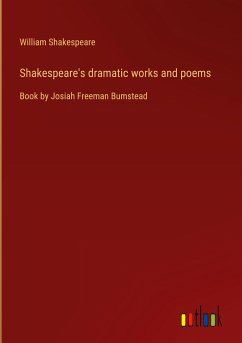 Shakespeare's dramatic works and poems - Shakespeare, William