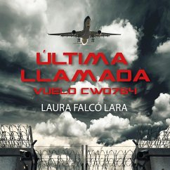 Cover Última llamada. Vuelo CW0764 (MP3-Download)