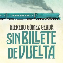 Sin billete de vuelta (MP3-Download) - Cerdá, Alfredo Gómez