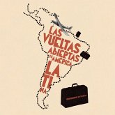 Sospechosos en tránsito. Las vueltas abiertas de América Latina (MP3-Download)