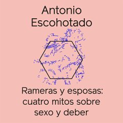 Rameras y esposas (MP3-Download) - Espinosa, Antonio Escohotado