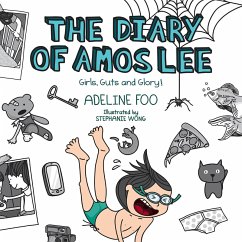 The Diary of Amos Lee: Girls, Guts and Glory! (MP3-Download) - Foo, Adeline