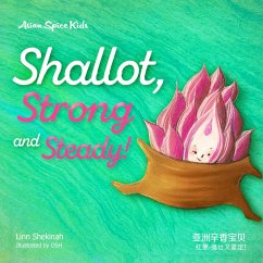 Shallot, Strong and Steady! 红葱-强壮又坚定！ (MP3-Download) - Shekinah, Linn