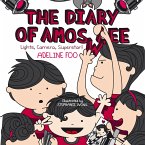 The Diary of Amos Lee: Lights, Camera, Superstar! (MP3-Download)