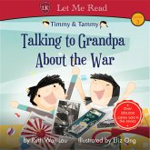 Timmy & Tammy: Talking to Grandpa About the War (MP3-Download)