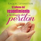 El Infierno del resentimiento y la magia del perdon (MP3-Download)