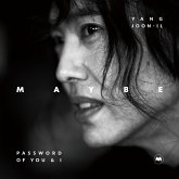 YANG JOON-IL MAYBE : Password of You and I (Korean-English edition) (MP3-Download) YANG JOON-IL MAYBE : Password of You and I (Korean-English edition) (MP3-Download)