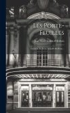 Les Porte-feuilles: Comédie En Deux Actes Et En Prose...