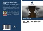 Zorn der Verbraucher: An der Quelle