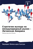 Strategii wyhoda na mezhdunarodnyj rynok - Latinskaq Amerika
