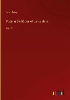 Popular traditions of Lancashire